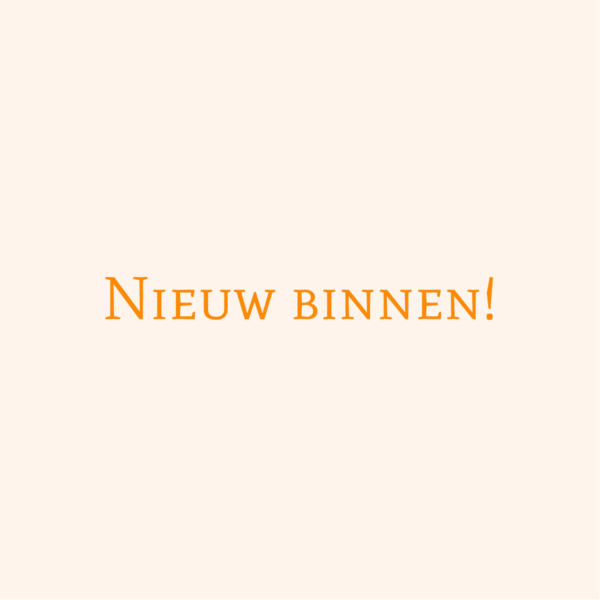 Nieuw binnen!