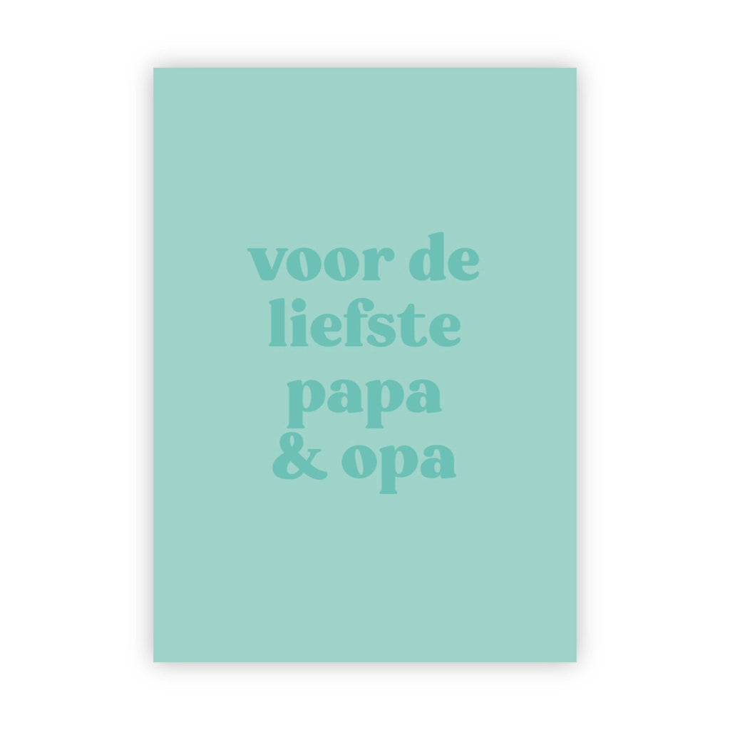 Wenskaart | Voor de liefste papa & opa