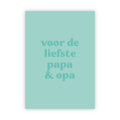 Wenskaart | Voor de liefste papa & opa