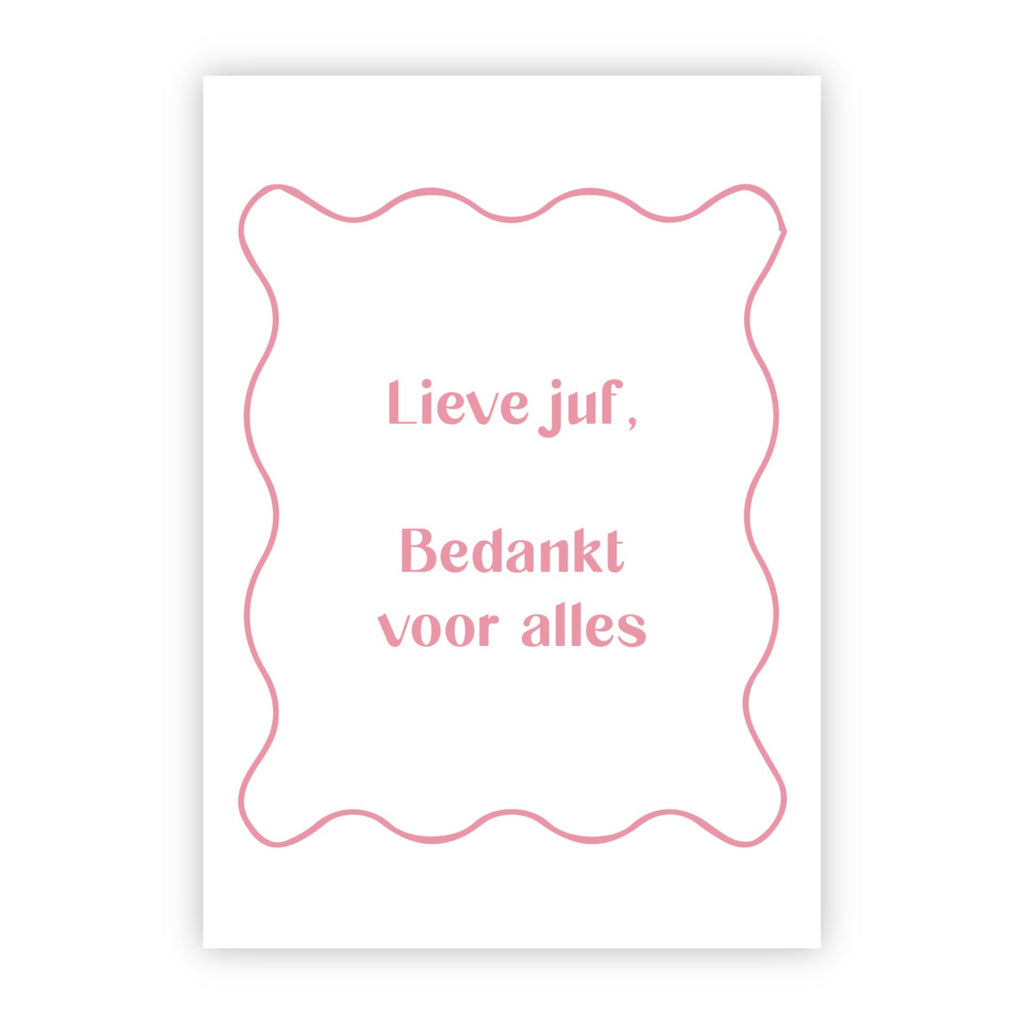 Wenskaart | Lieve juf