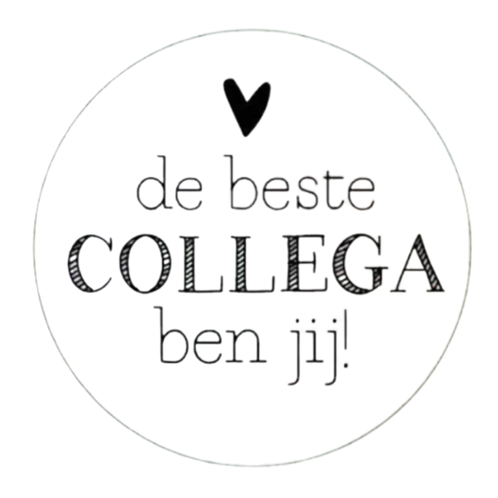 6973ca546c51700180f9ca2f_de-beste-collega-ben-jij-zwart-wit_1786481614256.png