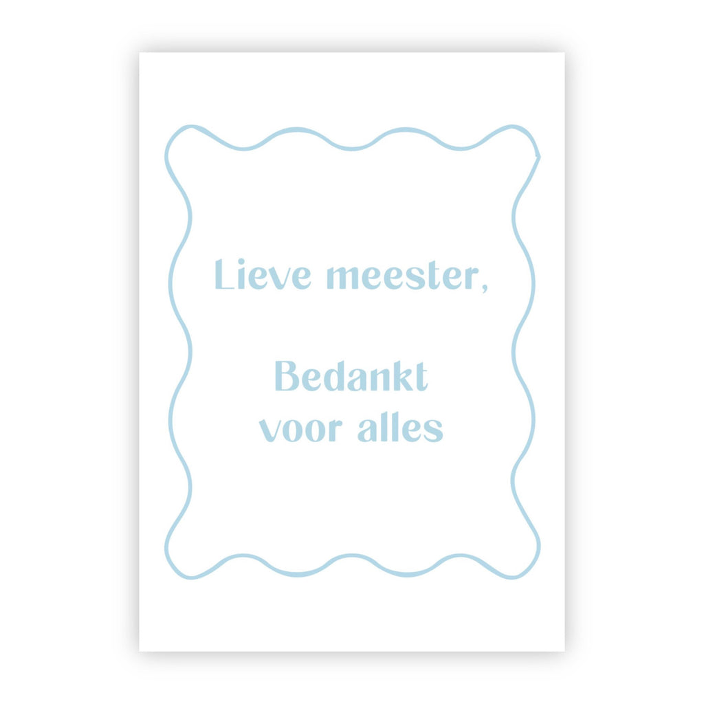 Wenskaart | Lieve meester