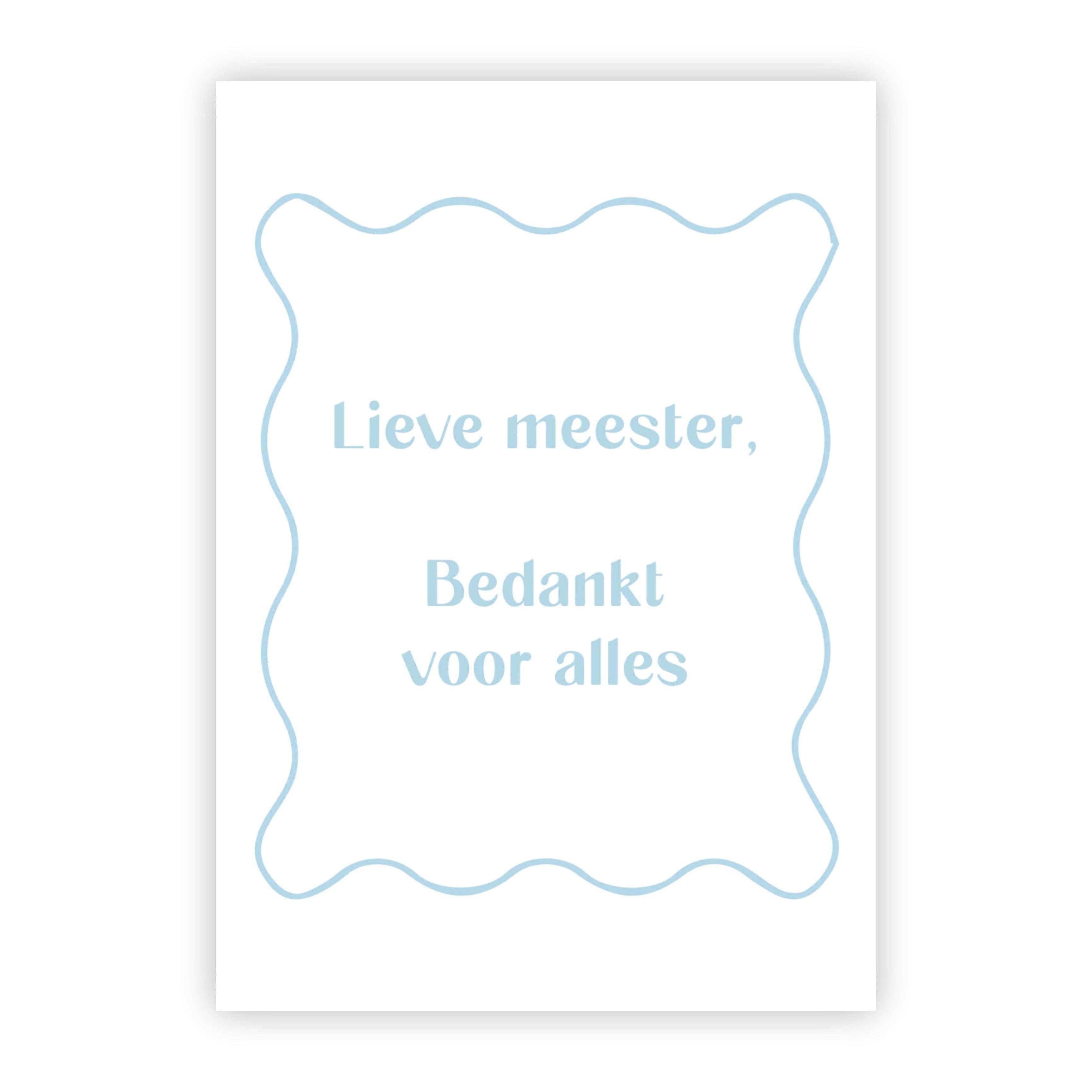 Wenskaart | Lieve meester