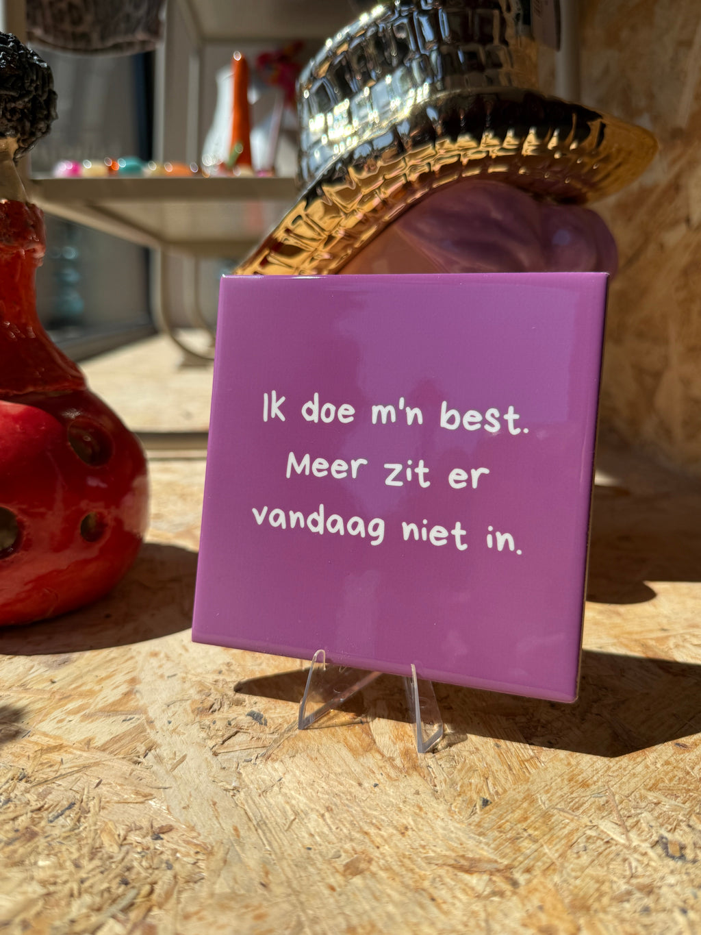 Tegeltje - Ik doe m'n best.