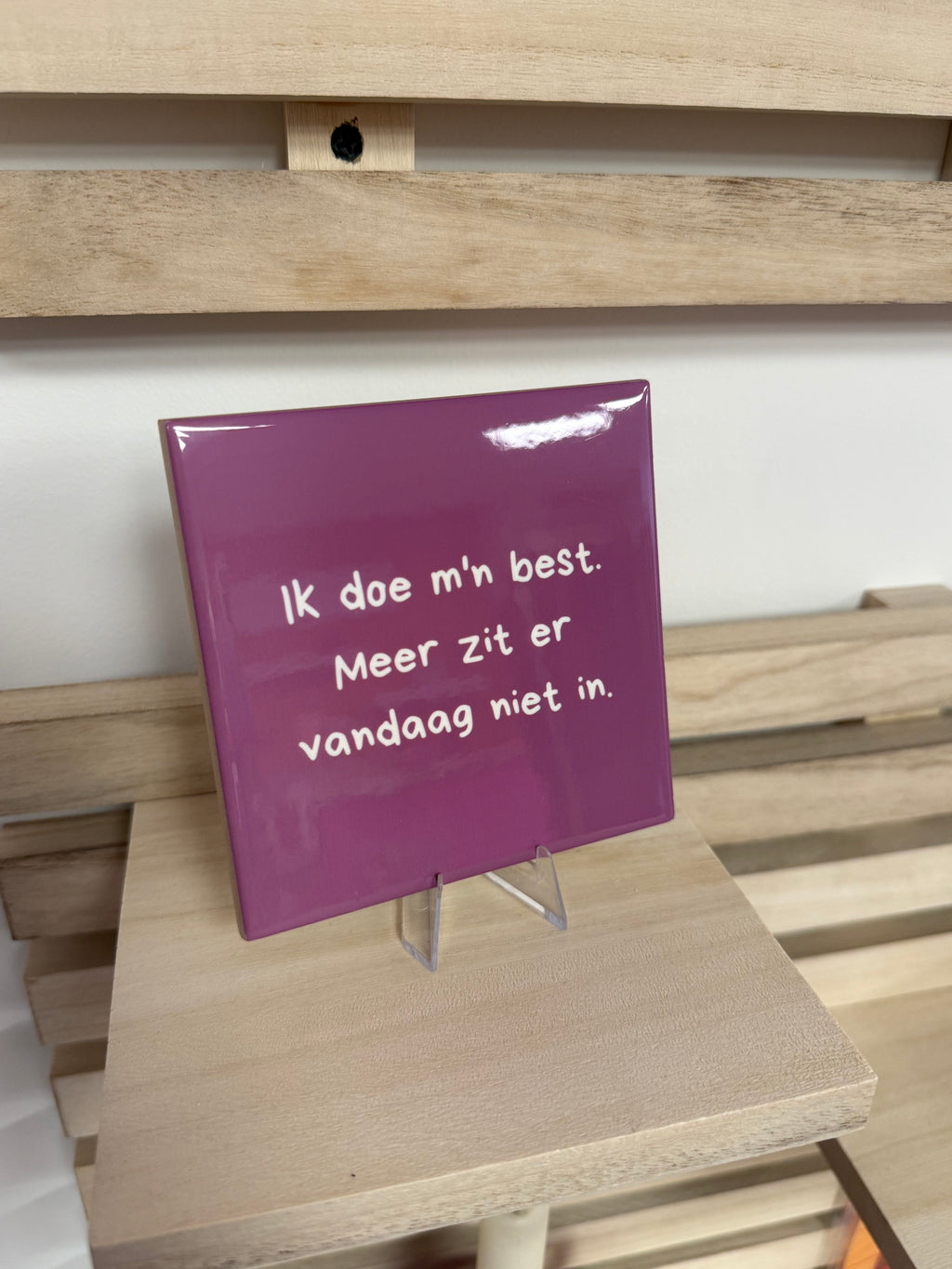 Tegeltje - Ik doe m'n best.