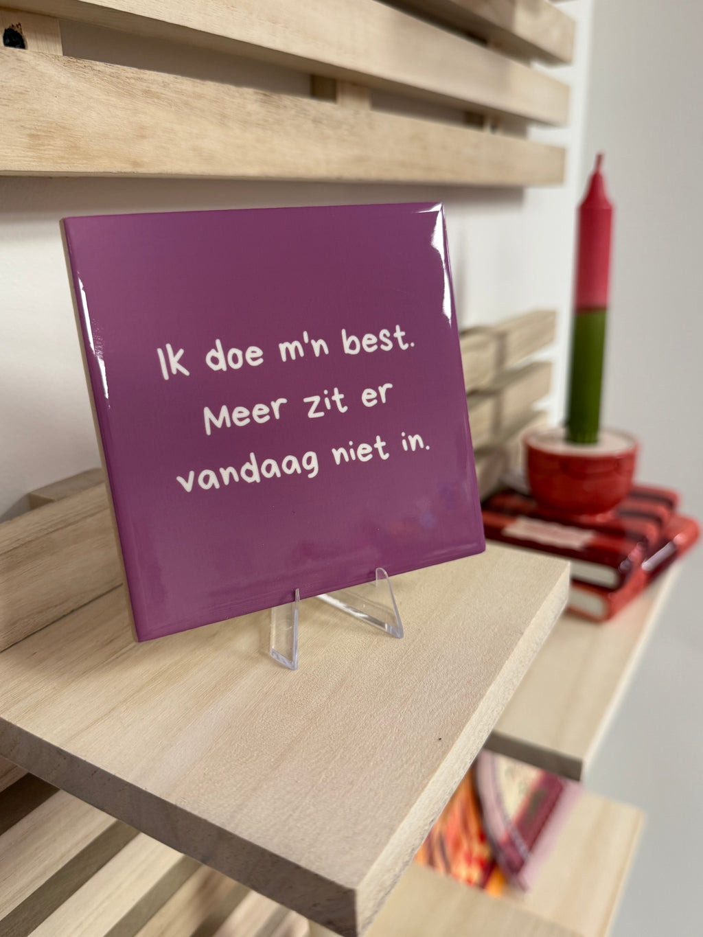 Tegeltje - Ik doe m'n best.