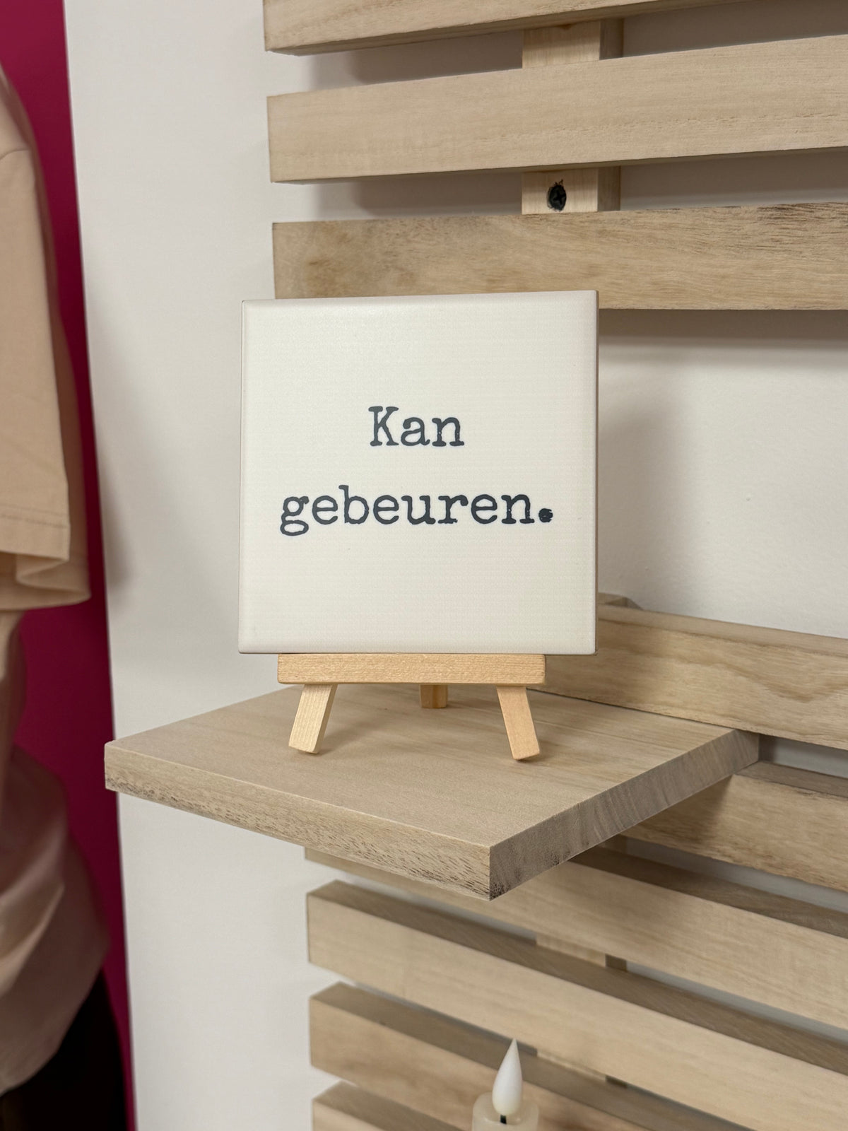 Tegeltje - Kan gebeuren.