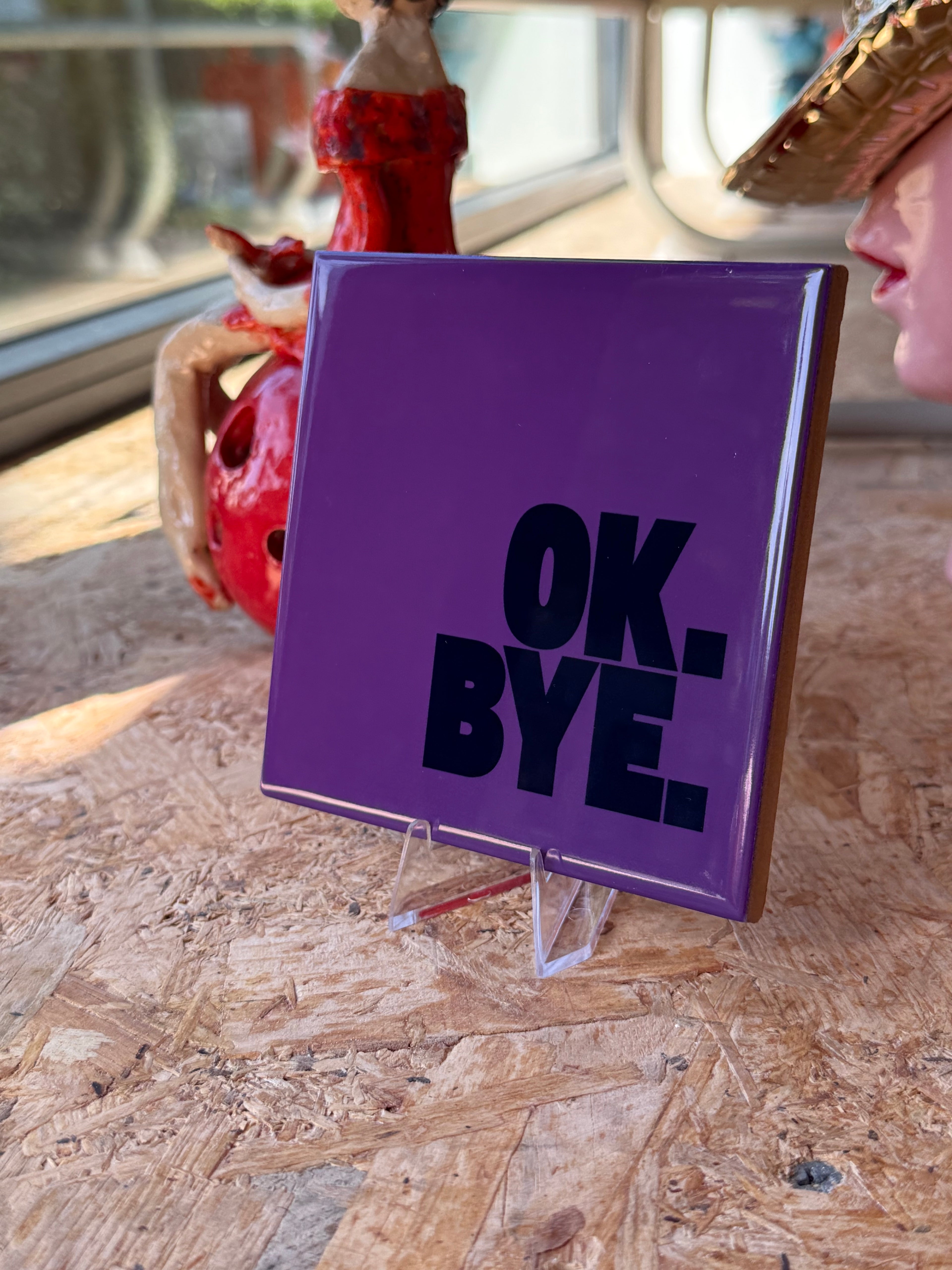 Tegeltje - OK. BYE. - paars