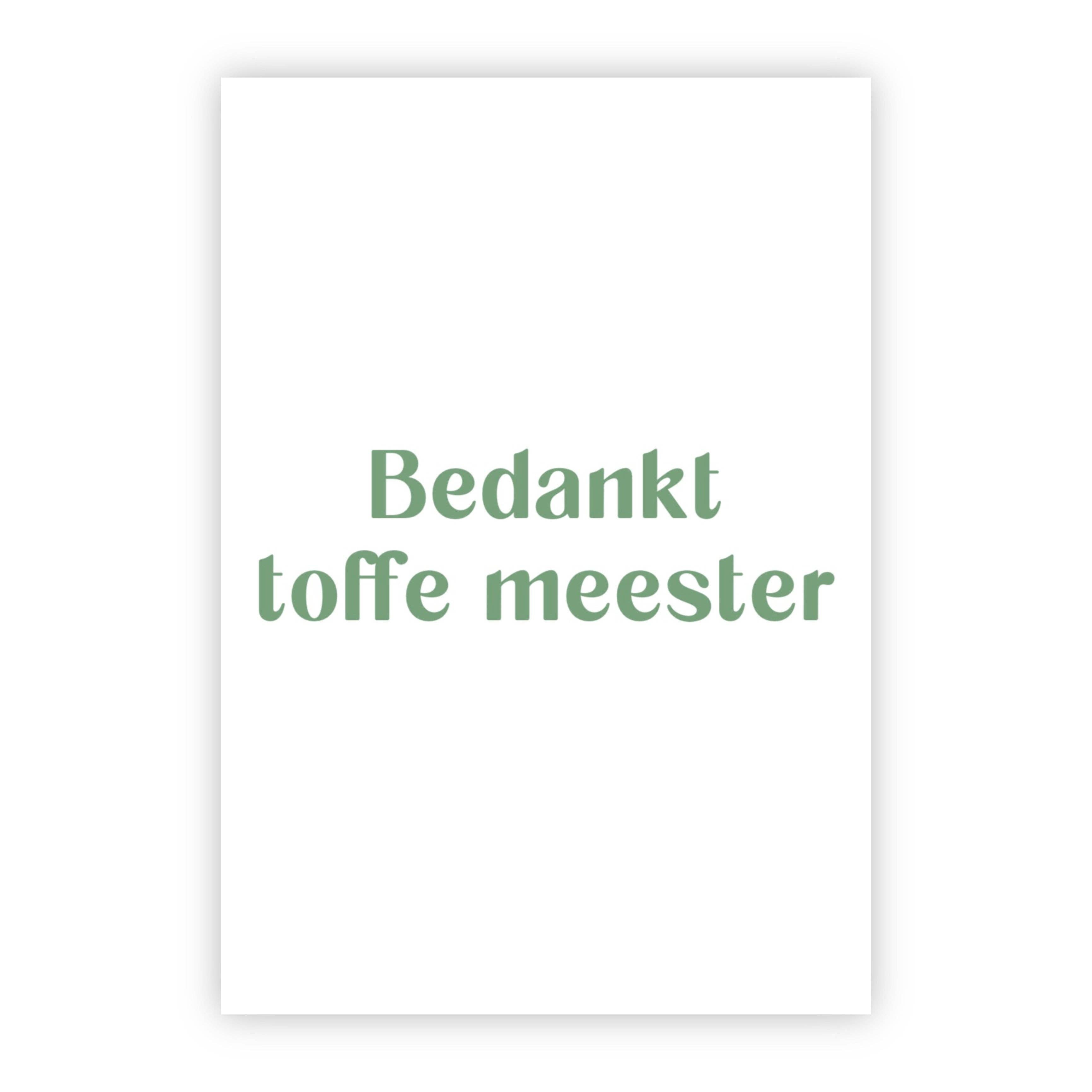 Wenskaart | Bedankt toffe meester